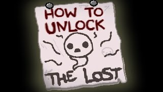 Binding of Isaac Rebirth: How to Unlock THE LOST (Doesn't work in Afterbirth+)