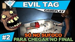 EVIL TAG COOP #2 - SÓ NO SUFOCO PARA CHEGAR NO FINAL! / PT-BR