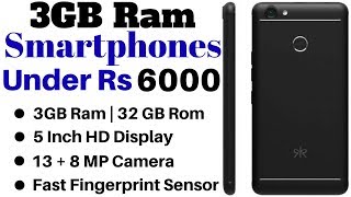 Top 5 Best 3GB Ram Smartphones Under Rs 6000 In 2018