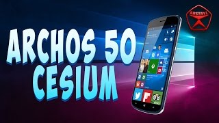 Archos 50 Cesium - смартфон на Windows 10 / Арстайл /