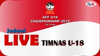 Jadwal Main Timnas U18 Piala AFF 2019