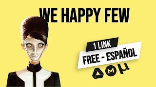 [Descargar] We Happy Few + DLC | Español | MEGA | Torrent | PC 2019