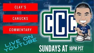 Clay’s Canucks Commentary Livestream: February 9, 2020