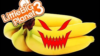 DEATH BY BANANA! | Little Big Planet 3 Multiplayer (116)