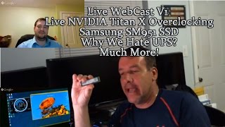 HTL Live TechCast 1 - Live Titan X Overclocking and More
