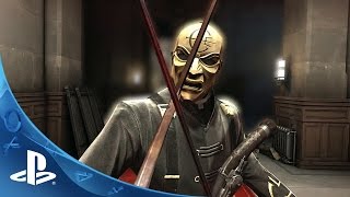 Dishonored Definitive Edition - Launch Gameplay Trailer | PS4
