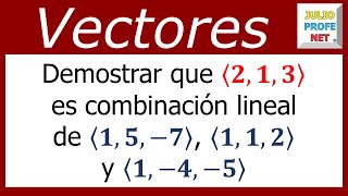 COMBINACIÓN LINEAL DE VECTORES EN EL ESPACIO