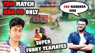 DYNAMO vs CARRY TDM MATCHES |CRAZY FANS CHAT? | KAR98 ONLY | TDM PUBG | DYNAMO TDM MATCH| HEADSHOTS