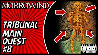 Morrowind Gameplay Tribunal Main Quest #8: Barilzar's Mazed Band, An Attack On Mournhold
