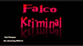Falco - Kriminal (2013)