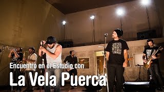 La Vela Puerca - Programa Completo - Encuentro en el Estudio - Temporada 7