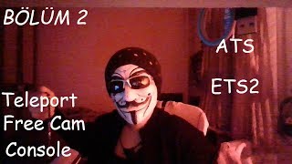 AMERİCAN TRUCK SİMULATOR VE EURO TRUCK SİMULATOR 2 | CONSOLE | SERBEST KAMERA | IŞINLANMA