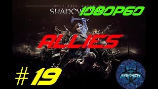Middle Earth: Shadow of War Walkthrough - Allies