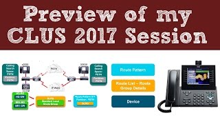 A Preview Of My CLUS (Cisco Live US) 2017 Session
