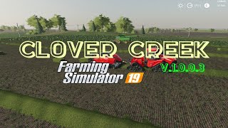 FS 19 мод карта Clover Creek v.1.0.0.3 (MP) #3