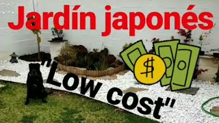 COMO HACER UN JARDÍN  LOW COST CON UN ESTILO JAPONES PASO A PASO.