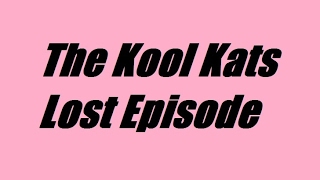 The Kool Kats: Uncut, Uncensored, Unscripted