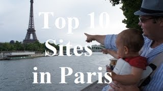 Visit Paris - The Top 10 Sights in Paris