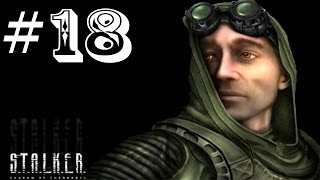 S.T.A.L.K.E.R. - Shadow of Chernobyl. Серия 18 - Здравствуй, Гордон Фримэн