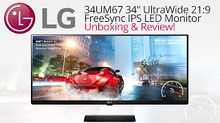 LG 34UM67 34" UltraWide 21:9 FreeSync IPS LED Gaming Monitor Unboxing & Review!