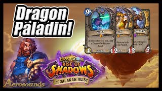 Heroic Mode - Dragon Paladin! - Chapter 5 - Rise of Shadows Hearthstone