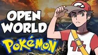 How Would An Open World Pokemon Game Work?