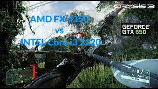 Crysis 3. FPS Test AMD FX 4350 vs Intel Core i3 2120 (GTX 650)
