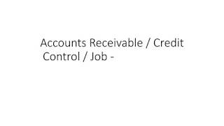 Accounts Receivable / Credit Control Job Mostly Asked Interview Questions