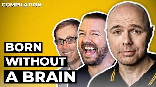 "Born Without A Brain" - Karl Pilkington Compilation w/Ricky Gervais & Steve Merchant