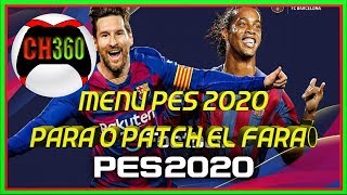MENU PES 2020 PARA O PATCH EL FARAÓ PES 2018 [XBOX 360 RGH/JTAG]