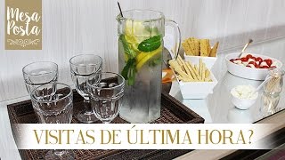 Dicas para receber amigos de última hora