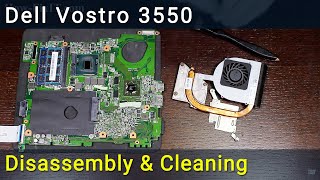 How to disassemble and clean laptop Dell Vostro 3550