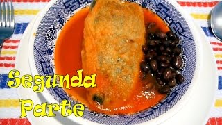 Chiles Rellenos (Fáciles y Divertidos) Parte 2