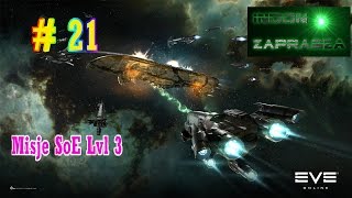 Eve Online Gameplay [pl] # 21 -  Misje Sisters of Eve lvl 3 , cd.