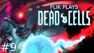 Dead Cells | Part 9 | "Live"