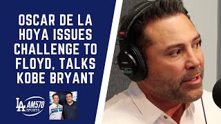 Oscar De La Hoya Issues A Challenge To Floyd Mayweather, Talks Kobe Bryant
