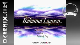 OC ReMix #919: Bahamut Lagoon 'Dragons of Paradise' [Jojo and God Dragons] by PxFury