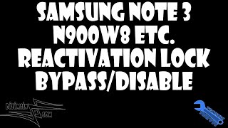 How To Bypass / Remove Reactivation Lock on Samsung Galaxy Note 3 / S5 - Locked by Samsung Account