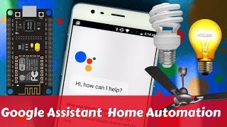 Google Assistant Home Automation using NodeMCU Esp8266
