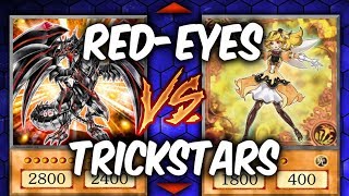 Yugioh RED-EYES vs TRICKSTARS (Yu-gi-oh Competitive Deck Duel!)