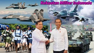 4 Hal yang Membuat Dunia Ketar Ketir dengan Kekuatan Militer Indonesia