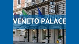 VENETO PALACE 4* Италия Рим обзор – отель ВЕНЕТО ПАЛАС 4* Рим видео обзор