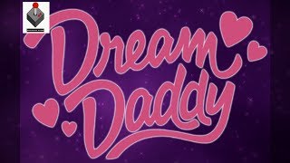Dream Daddy Episode 1 - The Birth of Davane Spelmier