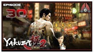 Let's Play Yakuza Kiwami 2 With CohhCarnage - Episode 30