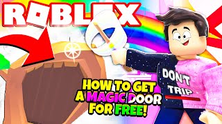 How to Get a FREE MAGIC DOOR in Adopt Me! NEW Adopt Me Magic Update (Roblox)