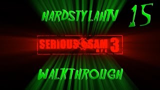 Serious Sam 3 BFE Walkthrough \ Прохождение #15 - Jewel of the Nile #2 - Вместе навсегда