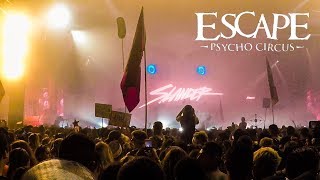 SLANDER Full Performance | Escape 2017