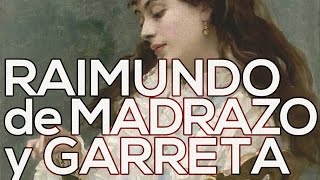 Raimundo de Madrazo y Garreta: A collection of 96 paintings (HD)