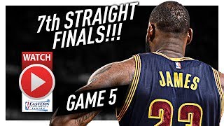 LeBron James Full Game 5 Highlights vs Celtics 2017 Playoffs ECF - 35 Pts, 8 Ast, 8 Reb in 3 Qtrs!