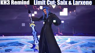 KH3 Data Boss Saix & Larxene (Limit Cut) - Kingdom Hearts 3 Remind DLC